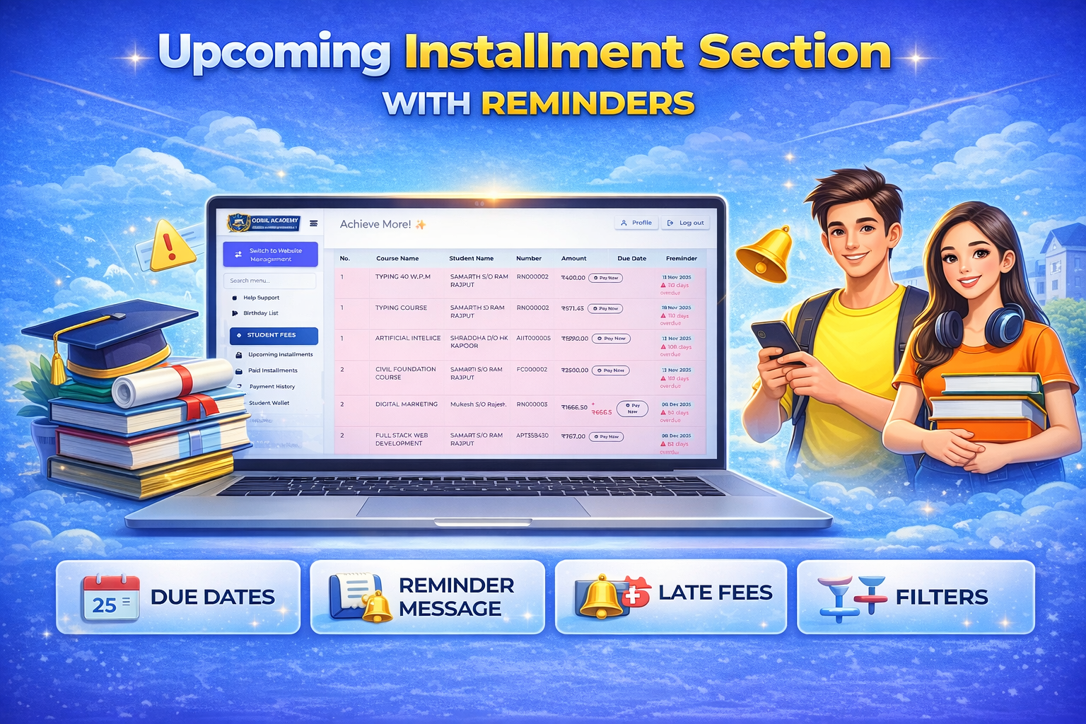 Upcoming Installment Section